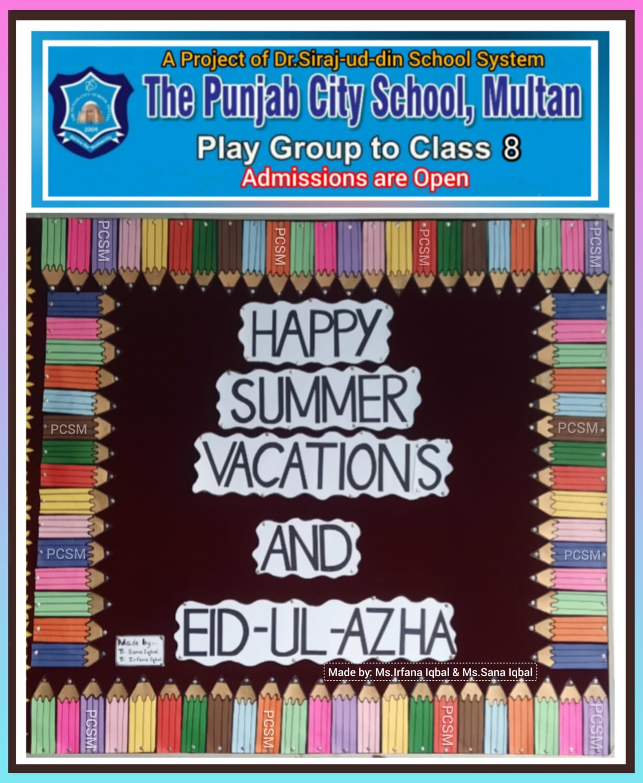 Summer vacations and Eid ul-Adha soft board.